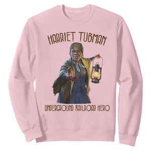 Harriet Tubman Sweatshirt Underground Railroad Hero Black History Month Gift TS12 Light Pink Print Your Wear