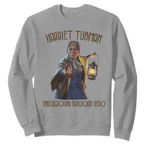 Harriet Tubman Sweatshirt Underground Railroad Hero Black History Month Gift TS12 Sport Gray Print Your Wear