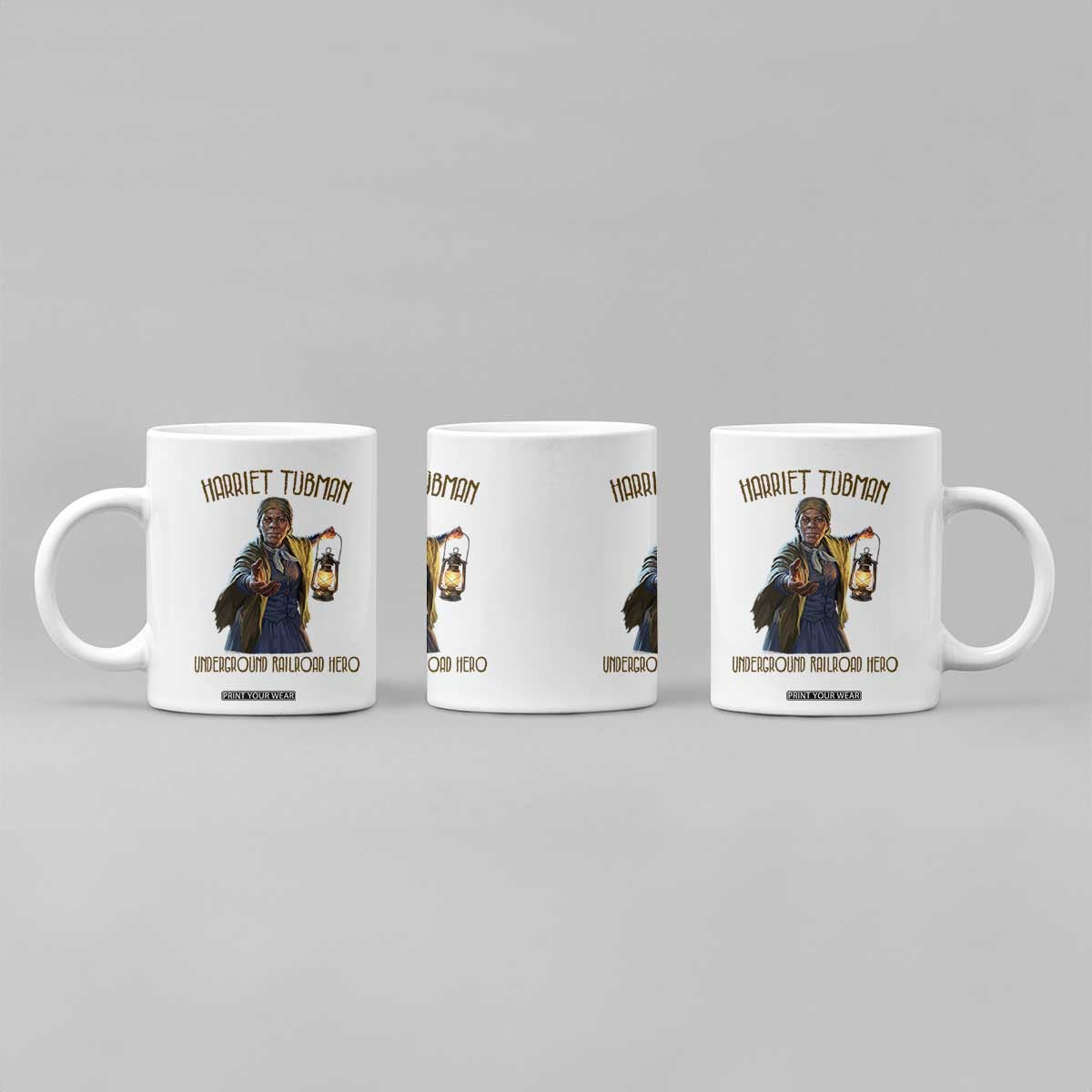Harriet Tubman Coffee Mug Underground Railroad Hero Black History Month Gift TS12 Print Your Wear