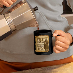 Underground Railroad Hero Harriet Tubman Coffee Mug Feminist History Gift TS12 Print Your Wear