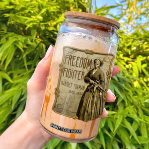 Harriet Tubman Freedom Fighter Glass Can Feminist History Gift TS12 Black Print Your Wear