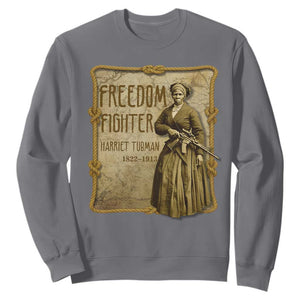 Harriet Tubman Freedom Fighter Sweatshirt Feminist History Gift TS12 Charcoal Print Your Wear