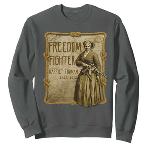 Harriet Tubman Freedom Fighter Sweatshirt Feminist History Gift TS12 Dark Heather Print Your Wear