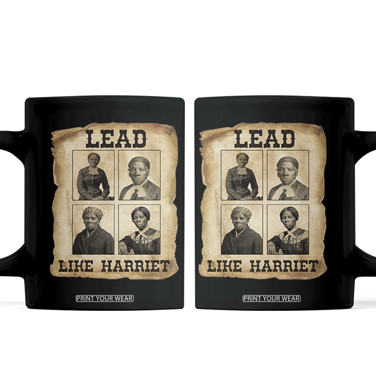 Vintage Harriet Tubman Poster Coffee Mug Lead Like Harriet TS12 Black Print Your Wear