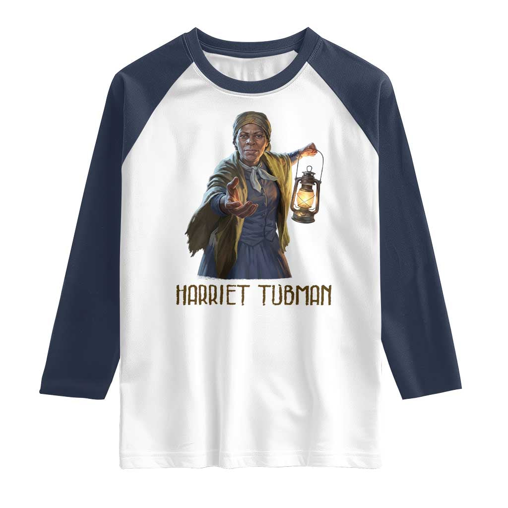 Harriet Tubman Legacy Raglan Shirt Gift For History Lovers TS12 White Navy Print Your Wear
