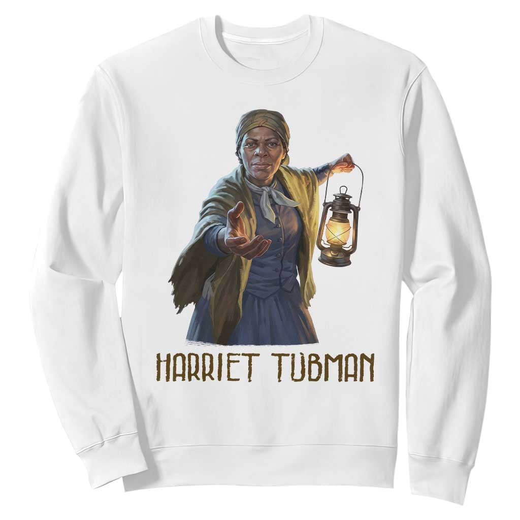 Harriet Tubman Legacy Sweatshirt Gift For History Lovers TS12 White Print Your Wear