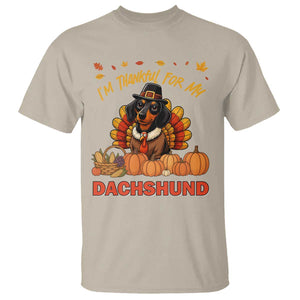 Thanksgiving Dog T Shirt I Am Thankful For My Dachshund TS12 Sand Print Your Wear