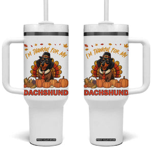 Thanksgiving Dog Tumbler With Handle I Am Thankful For My Dachshund TS12 One Size: 40 oz White Print Your Wear