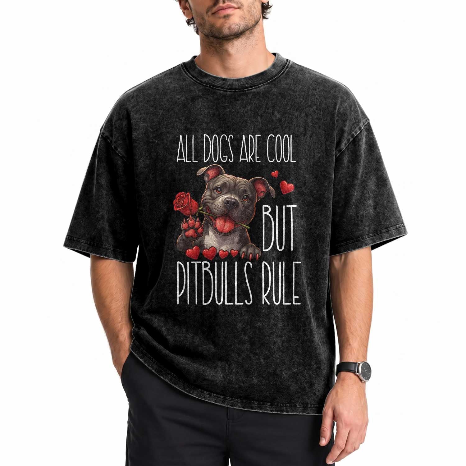 Pitbull Lover Washed Cotton T-Shirt All Dogs Are Cool But Pitbulls Rule