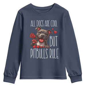 Pitbull Lover Youth Sweatshirt All Dogs Are Cool But Pitbulls Rule TS12 Navy Print Your Wear