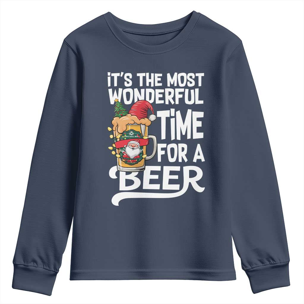 Funny Christmas Drinking Youth Sweatshirt It is The Most Wonderful Time For A Beer TS12 Navy Print Your Wear