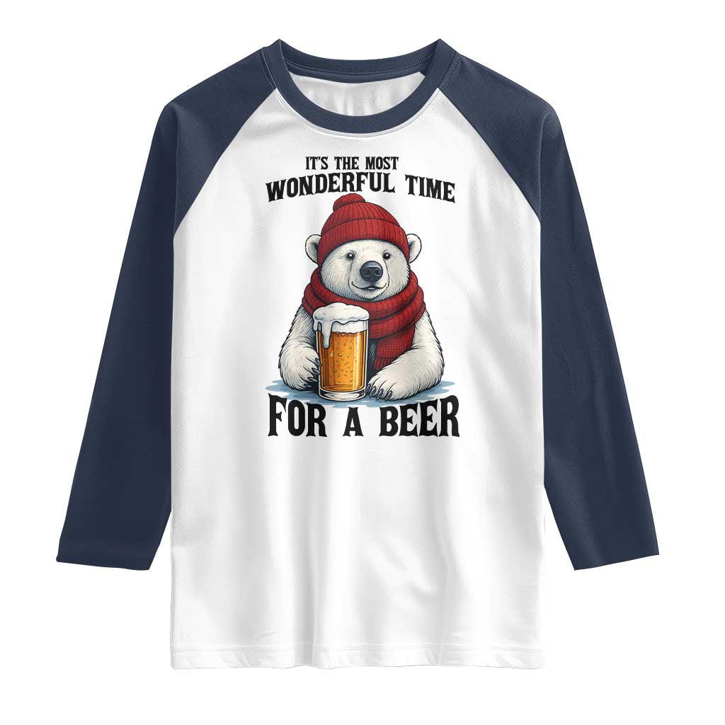 It is The Most Wonderful Time For A Beer Raglan Shirt Funny Polar Bear Drinking Beer TS12 White Navy Print Your Wear
