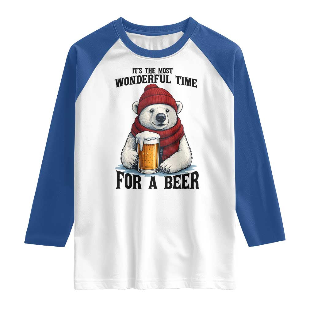 It is The Most Wonderful Time For A Beer Raglan Shirt Funny Polar Bear Drinking Beer TS12 White Royal Print Your Wear