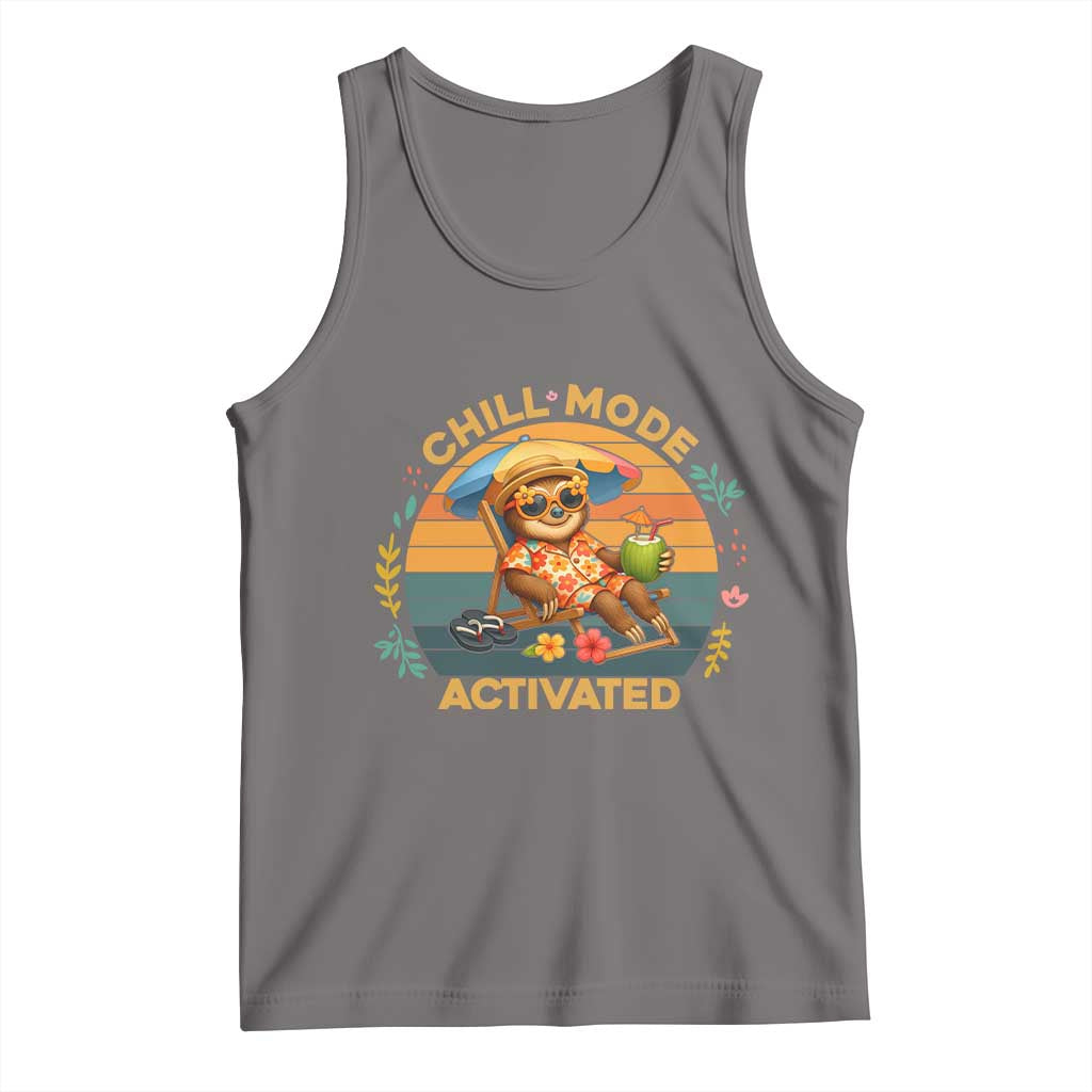 Chill Mode Activated Tank Top Funny Sloth Summer Beach Vibes TS12 Deep Heather Print Your Wear