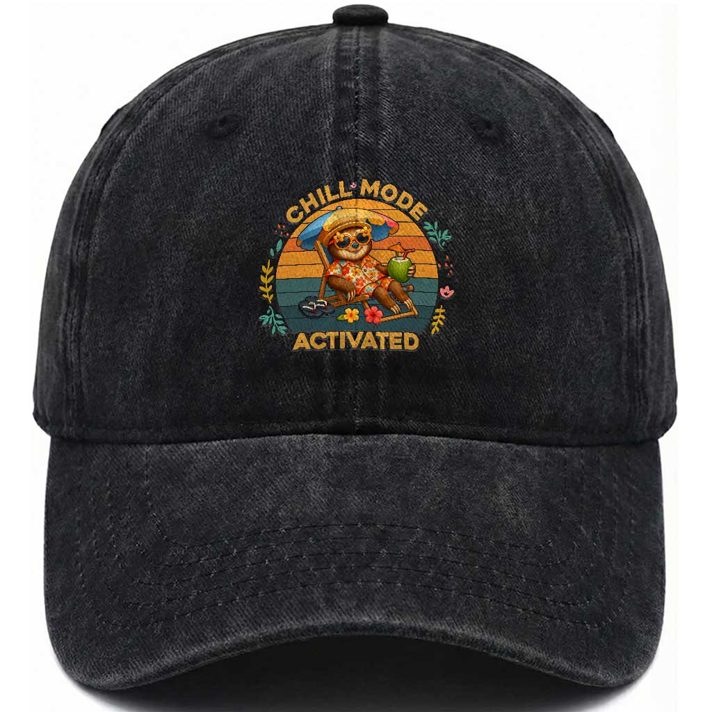 Chill Mode Activated Washed Cotton Baseball Cap Funny Sloth Summer Beach Vibes TS12 Print Your Wear