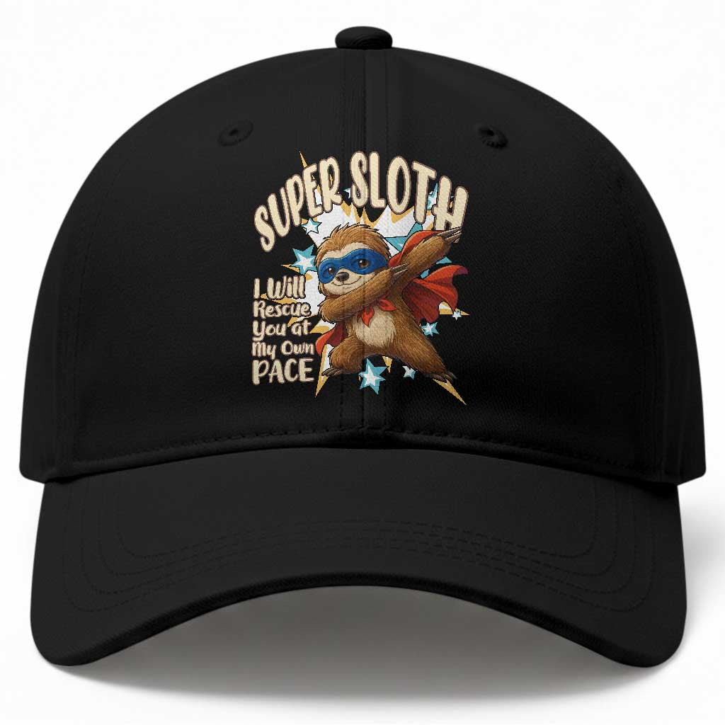 Super Sloth I Will Rescue You Baseball Cap Funny Sloth Lover Gift TS12 Print Your Wear