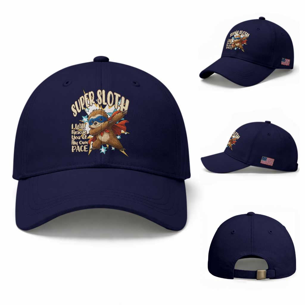 Super Sloth I Will Rescue You Baseball Cap Funny Sloth Lover Gift TS12 Baseball Cap Universal Fit Dark Blue Print Your Wear