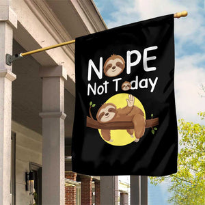 Nope Not Today Garden Flag Funny Sloth Lover Gift TS12 Print Your Wear