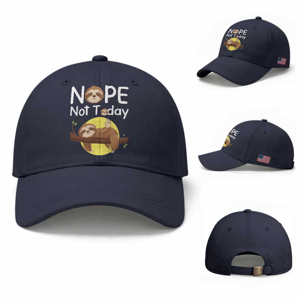 Nope Not Today Baseball Cap Funny Sloth Lover Gift TS12 Baseball Cap Universal Fit Navy Print Your Wear