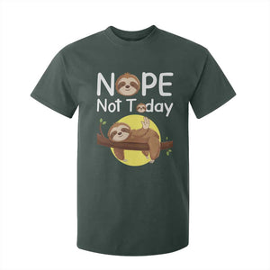 Nope Not Today T Shirt For Kid Funny Sloth Lover Gift TS12 Dark Forest Green Print Your Wear