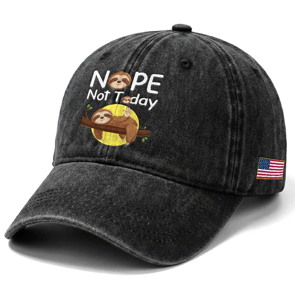 Nope Not Today Washed Cotton Baseball Cap Funny Sloth Lover Gift TS12 Print Your Wear