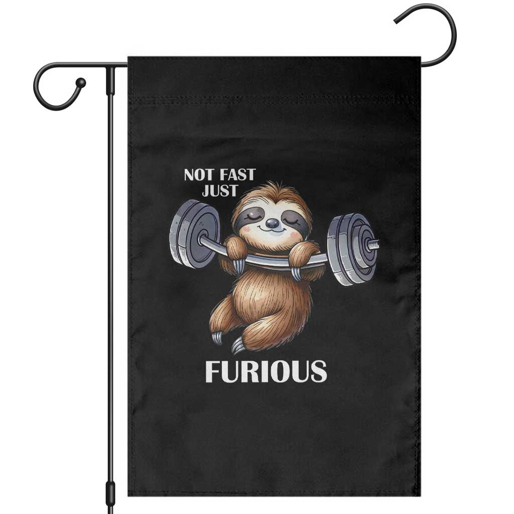 Funny Gym Sloth Garden Flag Not Fast Just Furious TS12 Black Print Your Wear