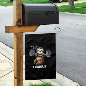Funny Gym Sloth Garden Flag Not Fast Just Furious TS12 Print Your Wear