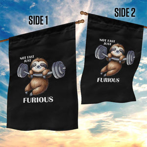 Funny Gym Sloth Garden Flag Not Fast Just Furious TS12 Print Your Wear