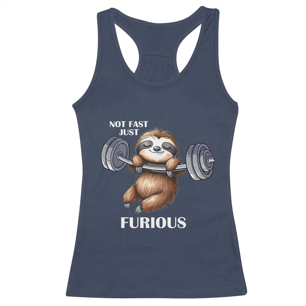 Funny Gym Sloth Racerback Tank Top Not Fast Just Furious TS12 Navy Print Your Wear