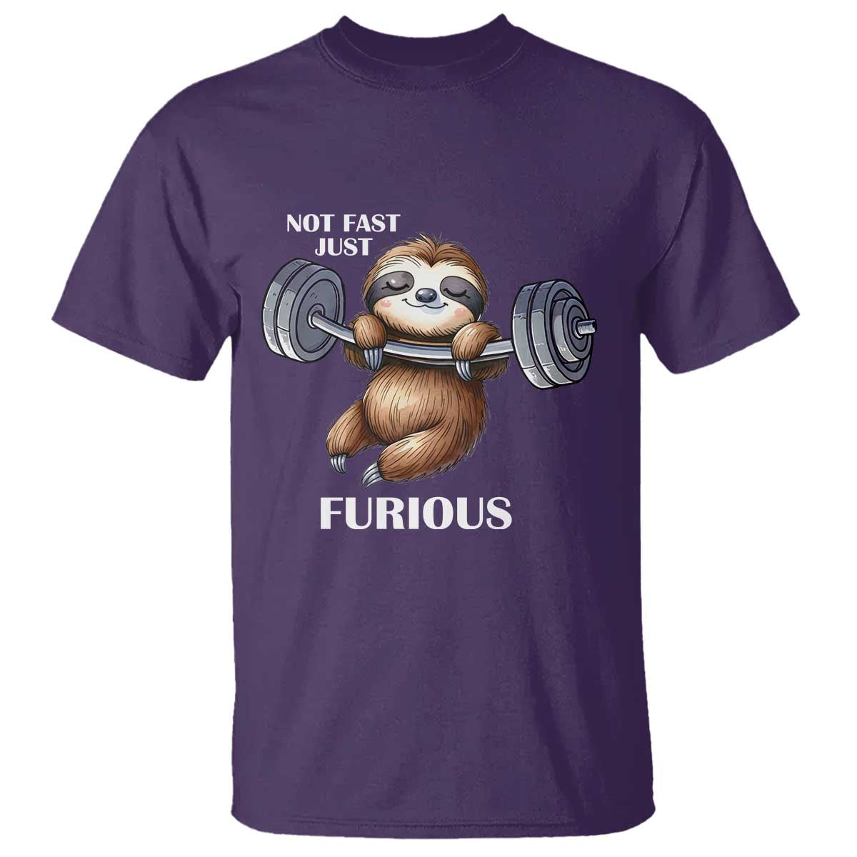 Funny Gym Sloth T Shirt Not Fast Just Furious TS12 Purple Print Your Wear