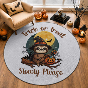 Funny Halloween Sloth Round Rug Trick Or Treat Slowly Please
