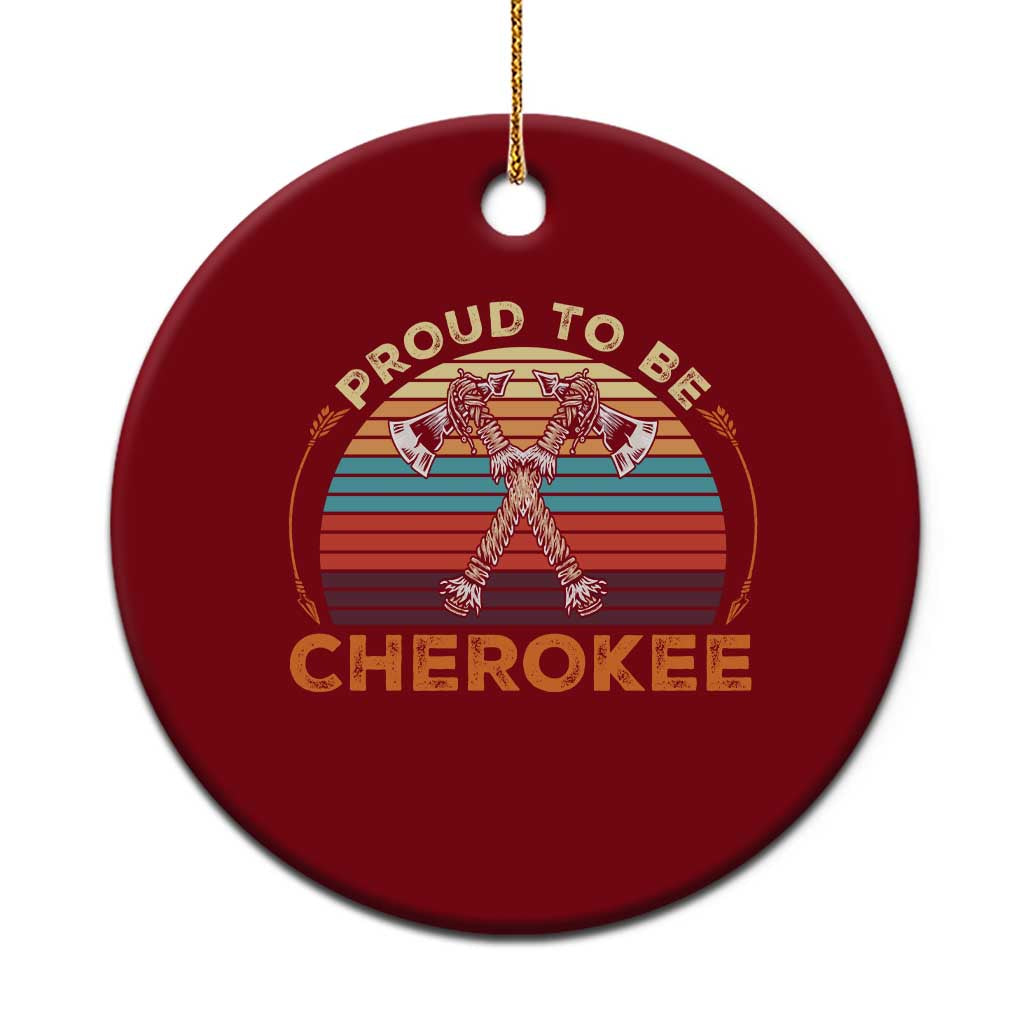 Cherokee Heritage Pride Ceramic Ornament Vintage Sunset Tomahawk Native American Graphic TS12 1pc Red Print Your Wear