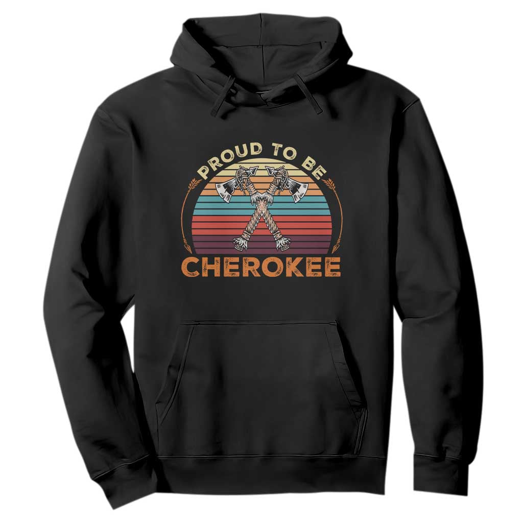 Cherokee Heritage Pride Hoodie Vintage Sunset Tomahawk Native American Graphic TS12 Black Print Your Wear