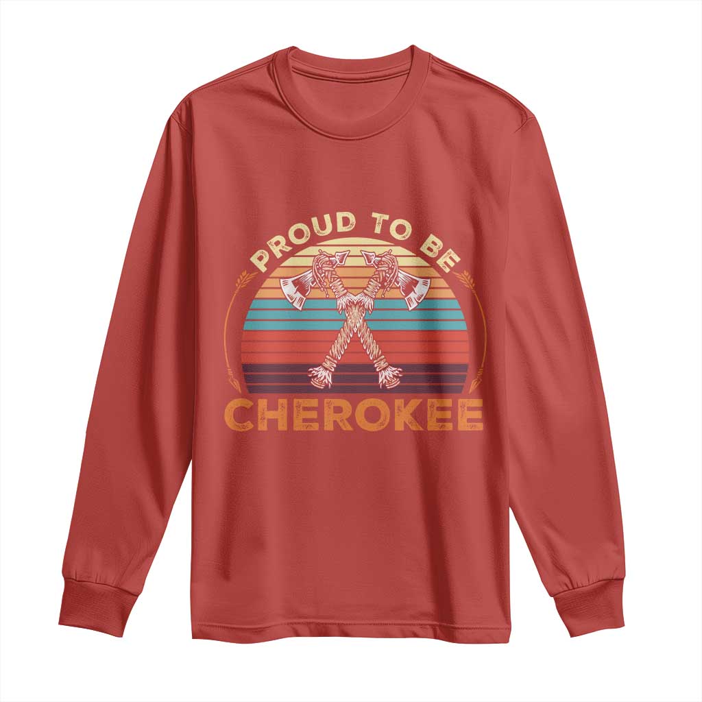 Cherokee Heritage Pride Long Sleeve Shirt Vintage Sunset Tomahawk Native American Graphic TS12 Red Print Your Wear
