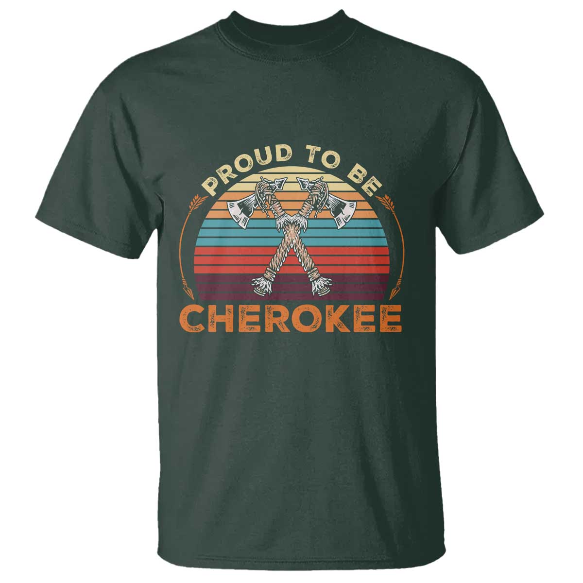 Cherokee Heritage Pride T Shirt Vintage Sunset Tomahawk Native American Graphic TS12 Dark Forest Green Print Your Wear