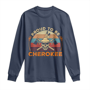 Cherokee Heritage Pride Long Sleeve Shirt Vintage Native American Warrior Skull TS12 Navy Print Your Wear
