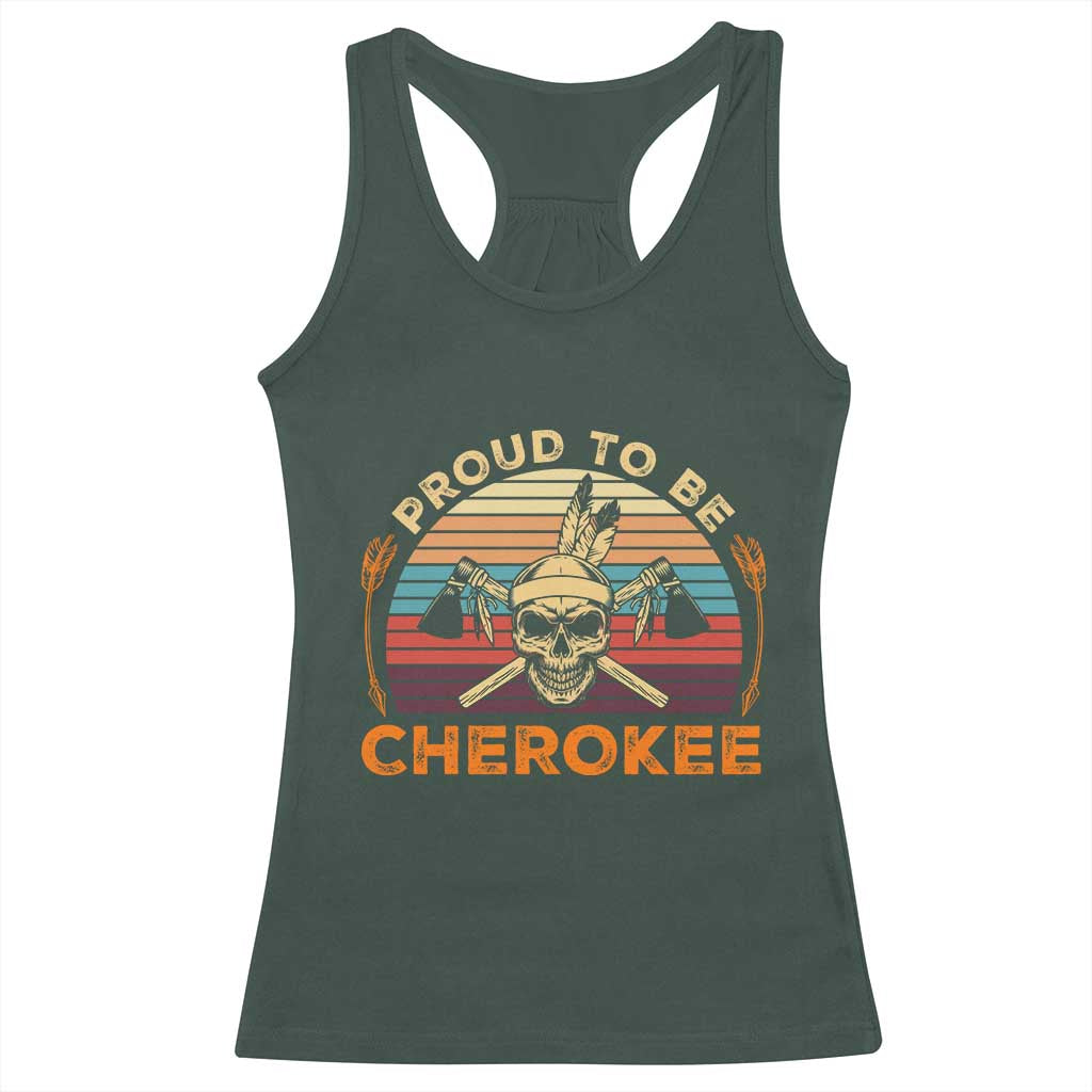 Cherokee Heritage Pride Racerback Tank Top Vintage Native American Warrior Skull TS12 Dark Forest Green Print Your Wear
