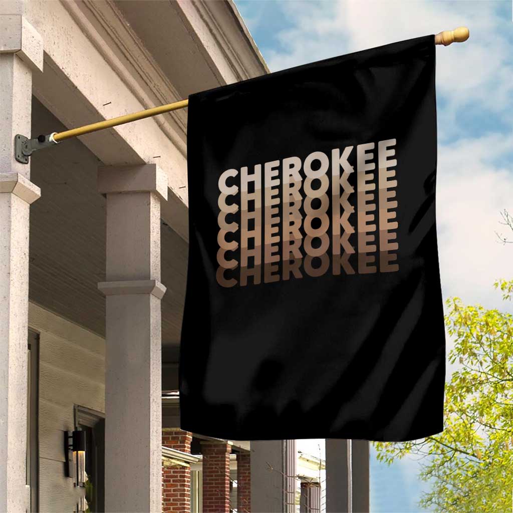 Vintage Cherokee Native Pride Stacked Typography Garden Flag TS12 Print Your Wear