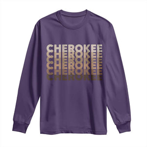 Vintage Cherokee Native Pride Stacked Typography Long Sleeve Shirt TS12 Purple Print Your Wear