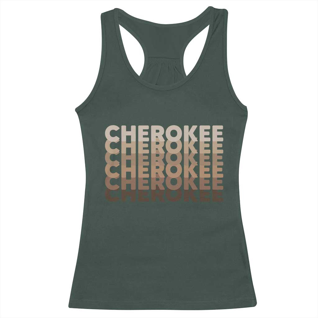 Vintage Cherokee Native Pride Stacked Typography Racerback Tank Top TS12 Dark Forest Green Print Your Wear