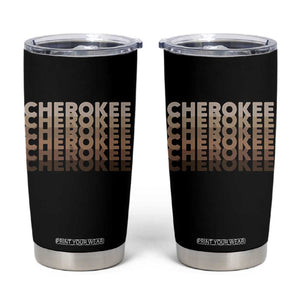 Vintage Cherokee Native Pride Stacked Typography Tumbler Cup TS12 Black Print Your Wear