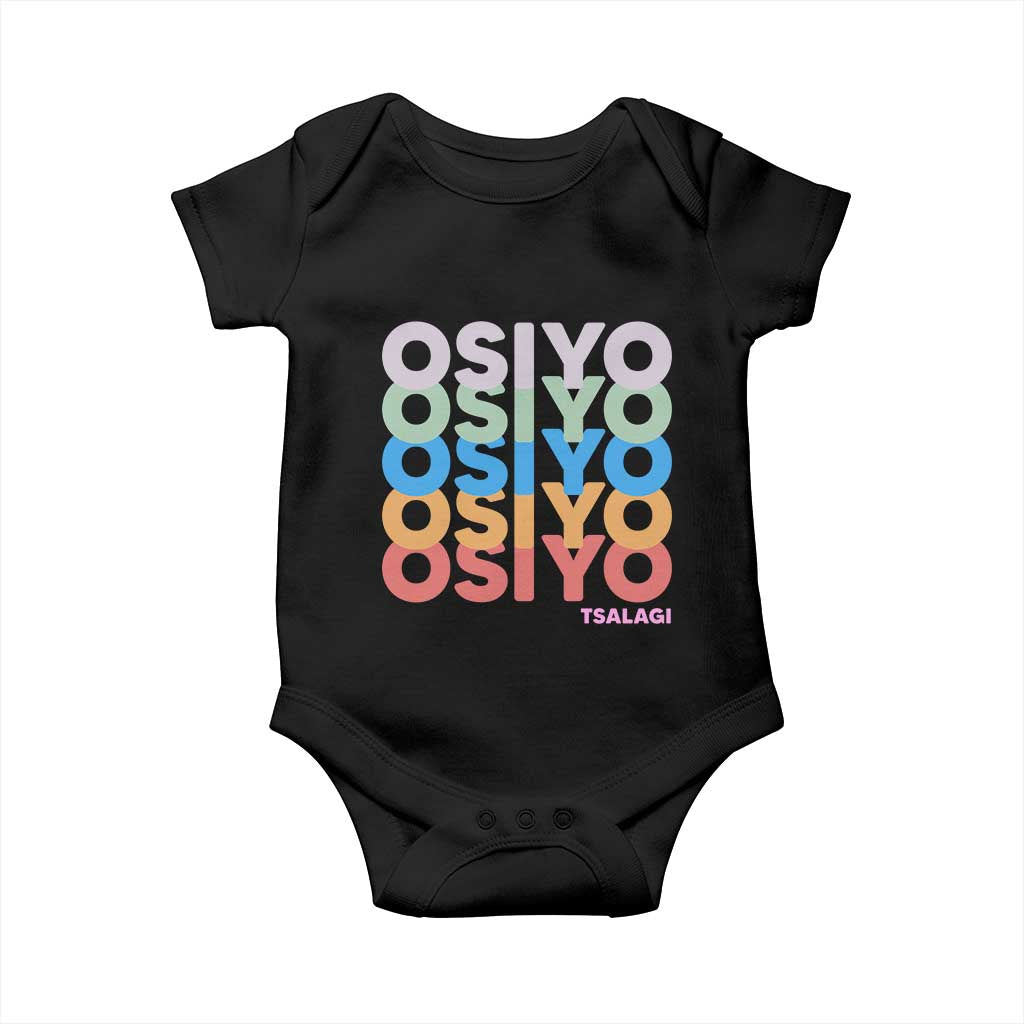 Osiyo Tsalagi Cherokee Native American Pride Baby Onesie Retro Stacked Typography TS12 Black Print Your Wear