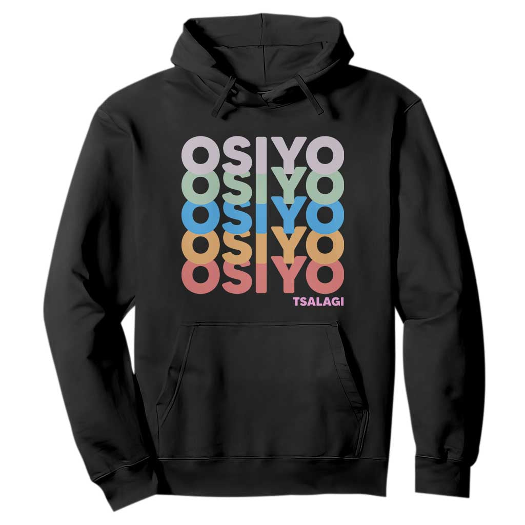 Osiyo Tsalagi Cherokee Native American Pride Hoodie Retro Stacked Typography TS12 Black Print Your Wear