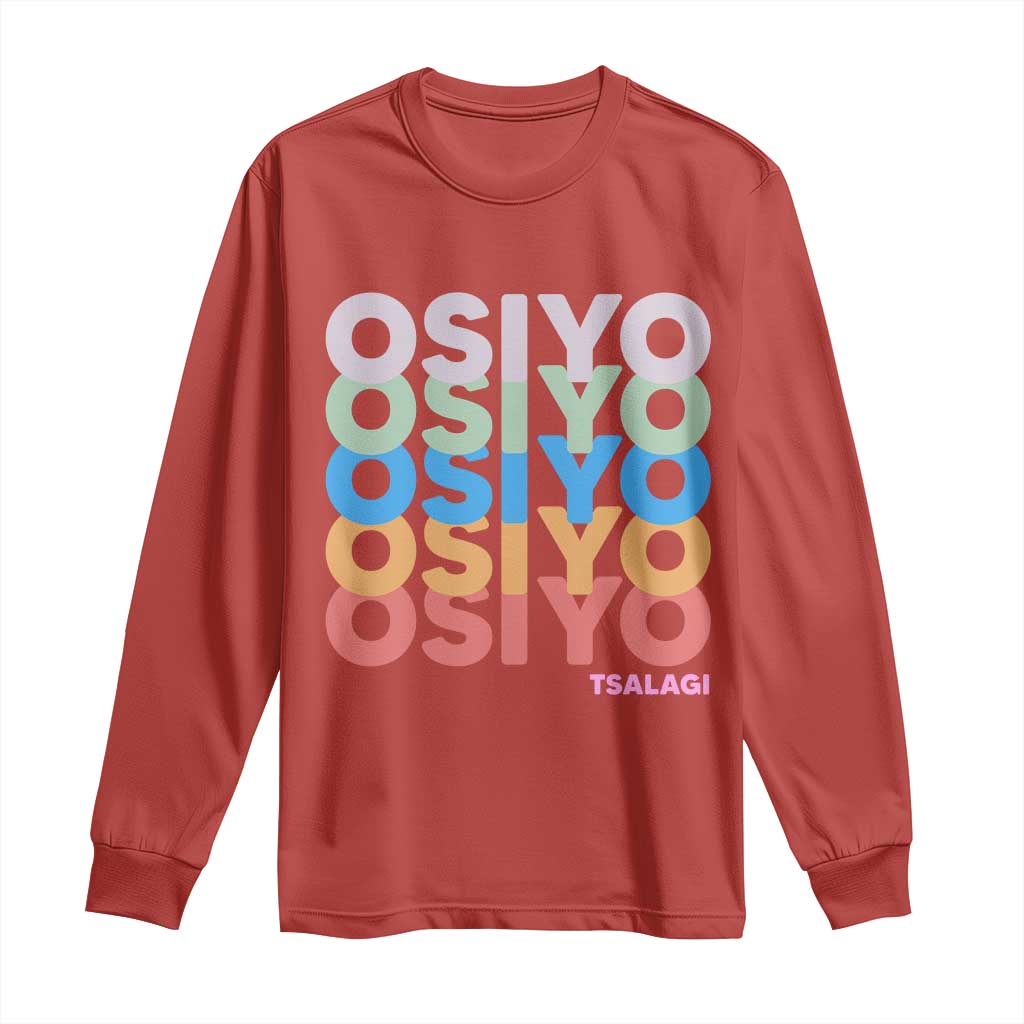 Osiyo Tsalagi Cherokee Native American Pride Long Sleeve Shirt Retro Stacked Typography TS12 Red Print Your Wear