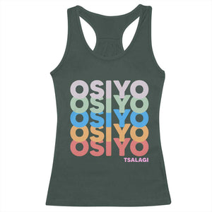 Osiyo Tsalagi Cherokee Native American Pride Racerback Tank Top Retro Stacked Typography TS12 Dark Forest Green Print Your Wear