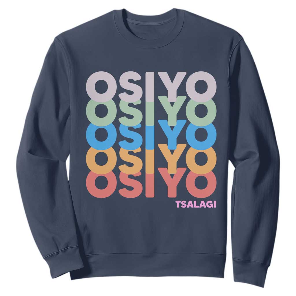 Osiyo Tsalagi Cherokee Native American Pride Sweatshirt Retro Stacked Typography TS12 Navy Print Your Wear