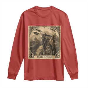 Cherokee Pride Strength Long Sleeve Shirt Native American Vintage Postage Stamp Graphic TS12 Red Print Your Wear