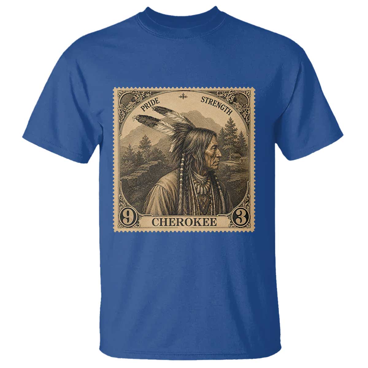 Cherokee Pride Strength T Shirt Native American Vintage Postage Stamp Graphic TS12 Royal Blue Print Your Wear