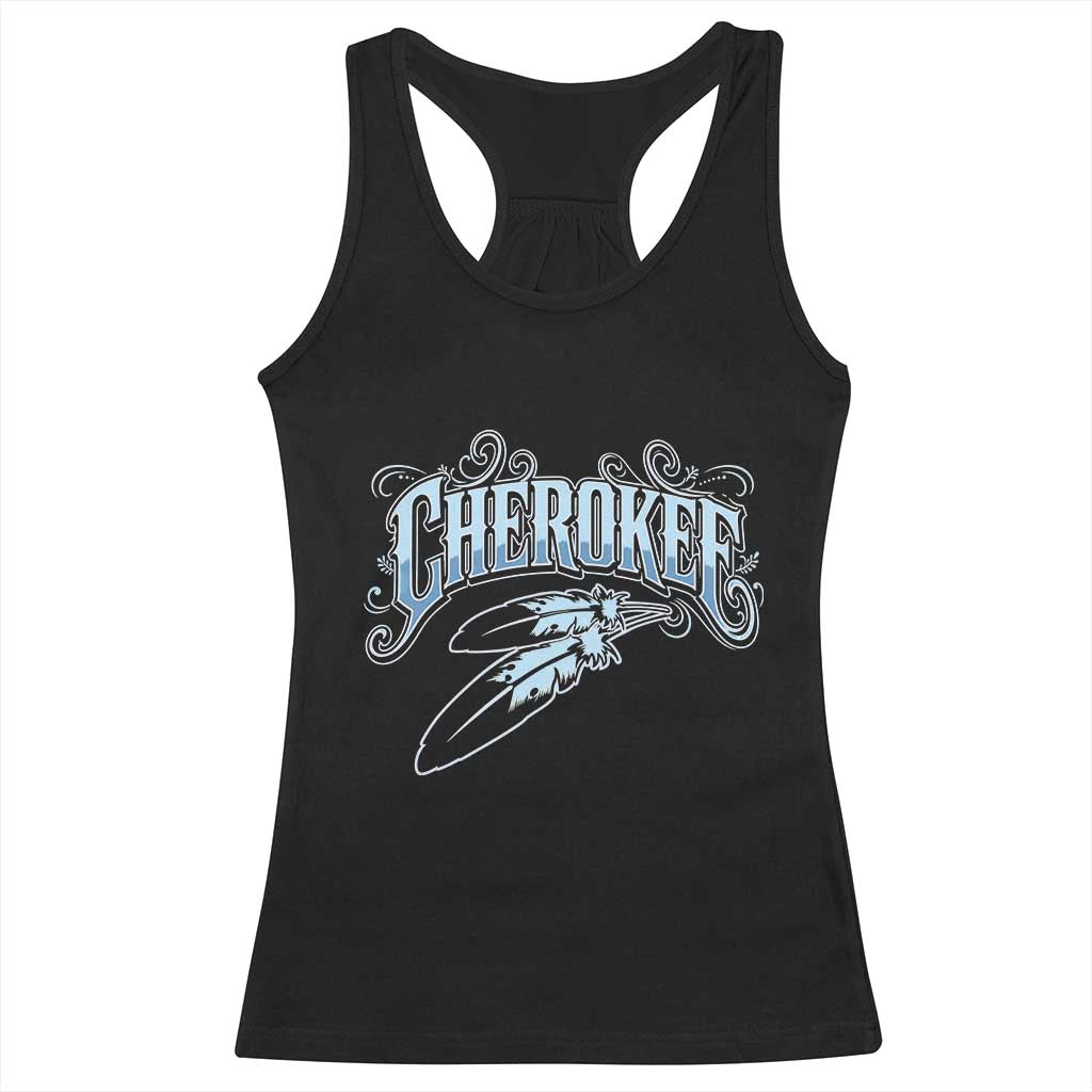 Cherokee Native American Heritage Racerback Tank Top Blue Feather Filigree Typography TS12 Black Print Your Wear