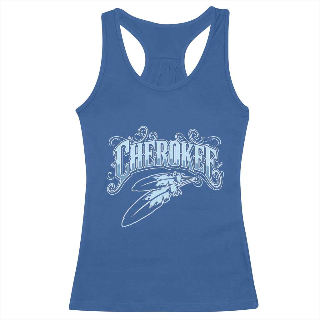 Cherokee Native American Heritage Racerback Tank Top Blue Feather Filigree Typography TS12 Royal Blue Print Your Wear